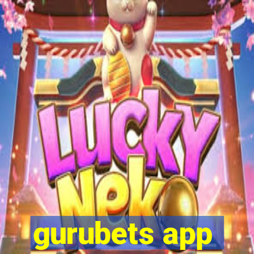 gurubets app